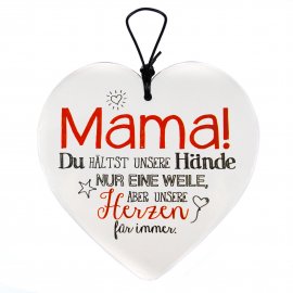 Hängeherz 15cm Mama hält unsere Herzen