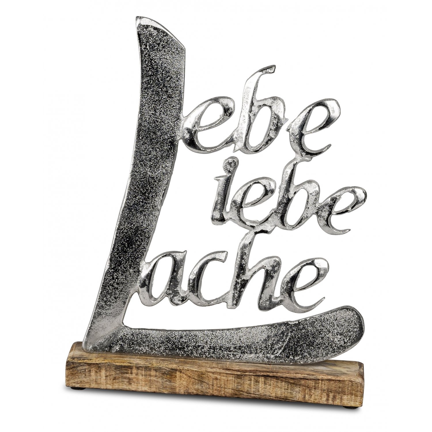 Dekoobjekt Lebe Liebe Lache Alu Mango-Holz - Geschenkhaus Bellm