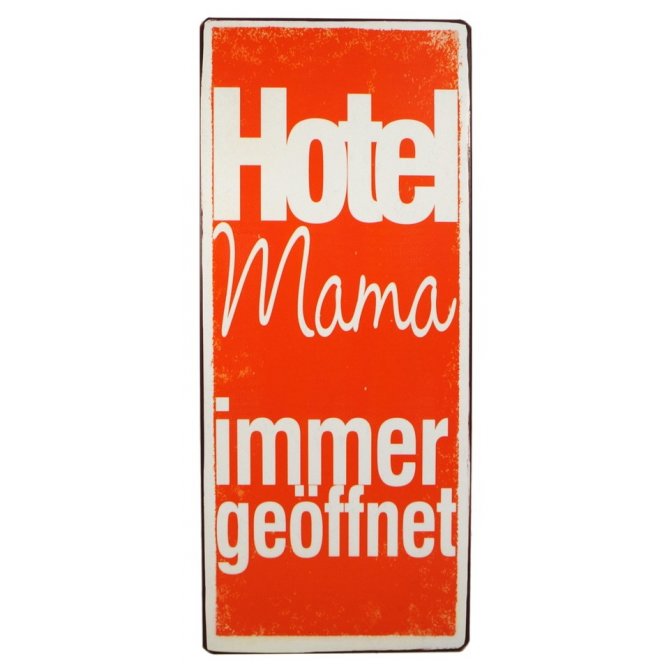 Schild Hotel Mama
